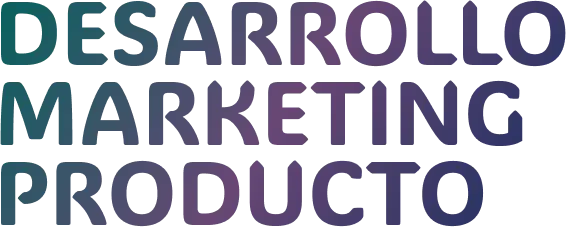 Desarrollo, Marketing, Producto